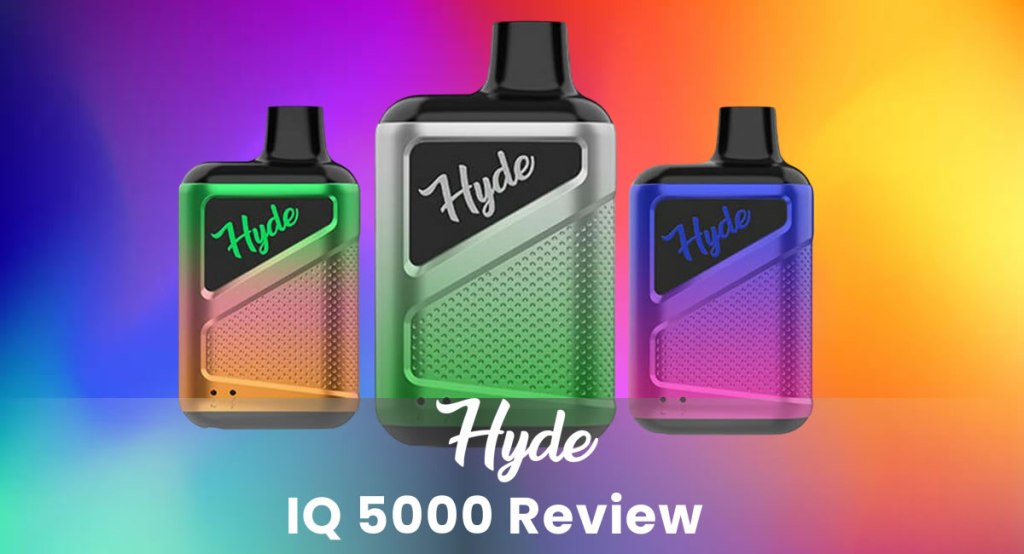 Hyde IQ 5000 Review: Longest-Lasting Hyde Vape With Advanced Features